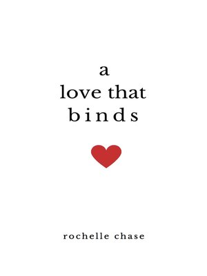cover image of A Love That Binds